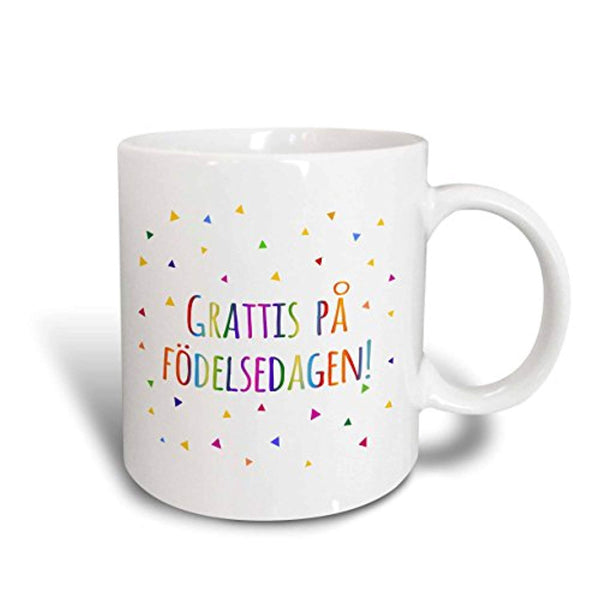 Gratis Pi Födelsedagen - Happy Birthday In Swedish Mug 15 oz